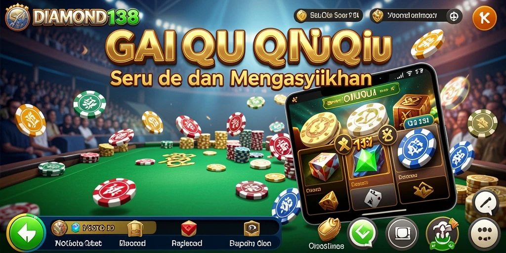 Tangkapan layar gameplay QiuQiu DIAMOND138 yang menantang.
